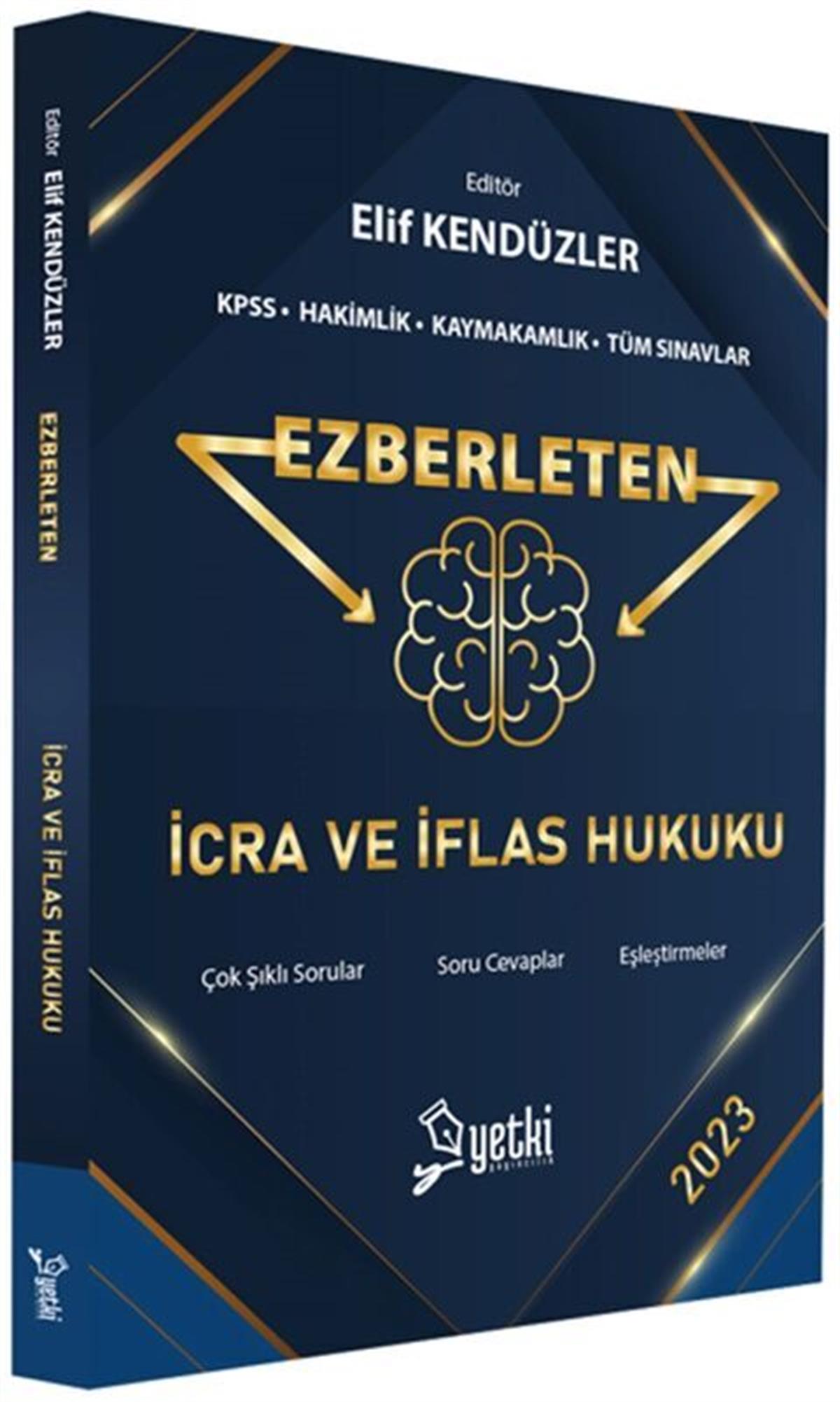 Yetki Yayınları Ezberleten İcra İflas Hukuku