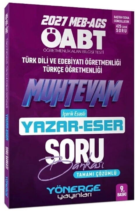 Yönerge 2027 ÖABT MEB AGS Türk Dili Edebiyatı Türkçe Öğretmenliği Muhtevam Yazar Eser Soru Bankası
