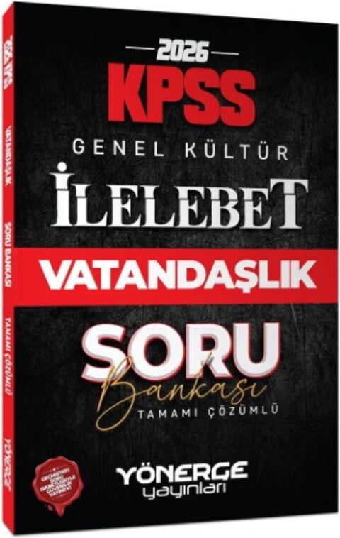 Yönerge Yayınları 2026 KPSS Vatandaşlık İlelebet Soru Bankası