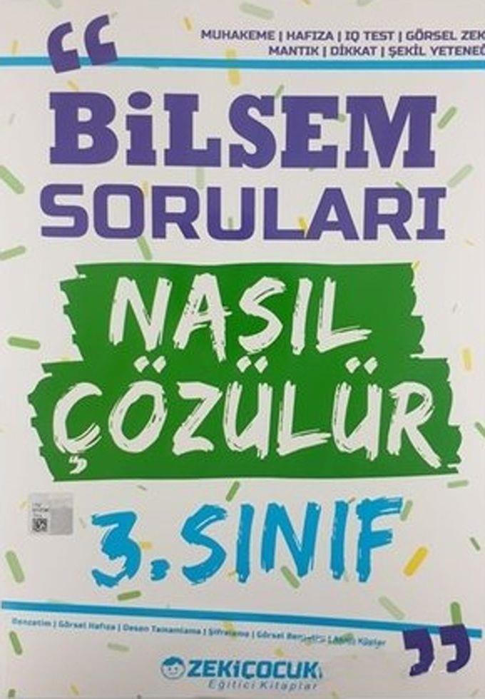 Zeki Çocuk 3. Sınıf Bilsem Soruları Nasıl Çözülür