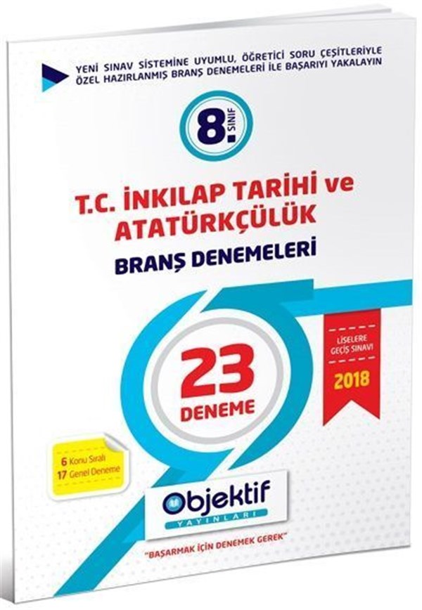 Objektif Yayınları 8. Sınıf T. C. İnkılap Tarihi ve Atatürkçülük 23 lü Branş Denemeleri