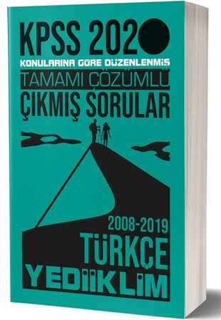 Yediiklim Yayınları 2020 KPSS Genel Yetenek Türkçe Tamamı Çözümlü Çıkmış Sorular