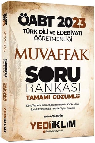 Yediiklim Yayınları 2023 ÖABT Türk Dili ve Edebiyatı Öğretmenliği Muvaffak Tamamı Çözümlü Soru Bankası