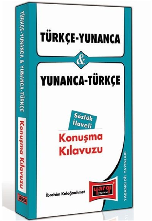 Yargı Yayınları Türkçe - Yunanca ve Yunanca - Türkçe Konuşma Kılavuzu Sözlük İlaveli