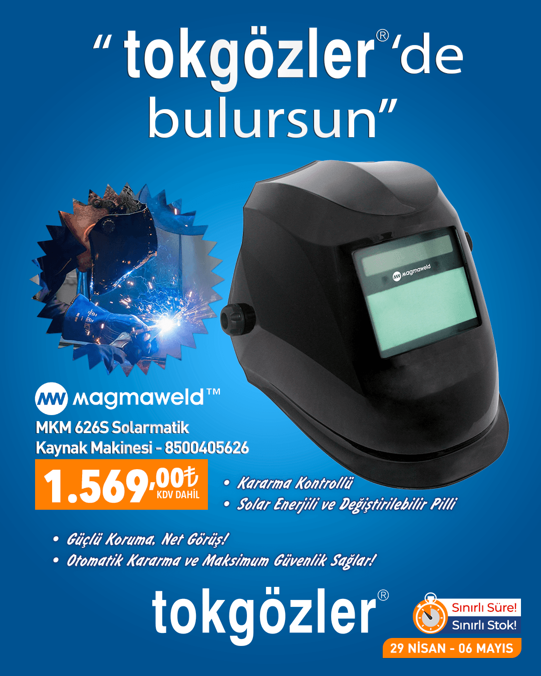 B1000569 - 29.04.2026 - Magmaweld MKM 626S Solarmatik Kaynak Maskesi 8500405626