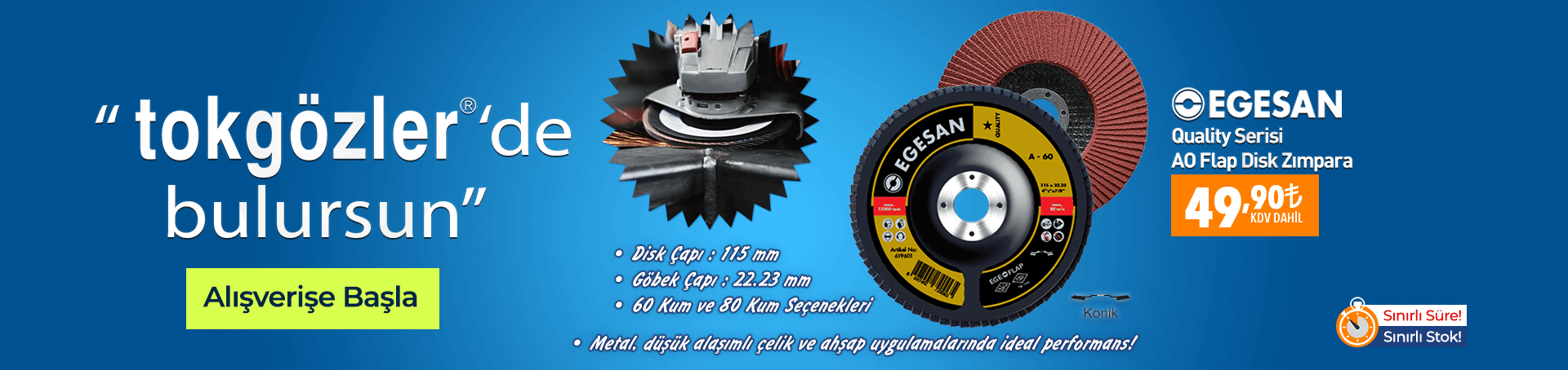 B1000574 - 17.05.2026 - Egesan 115x22.23 Quality Serisi AO Flap Disk Zımpara 60 Kum 590048