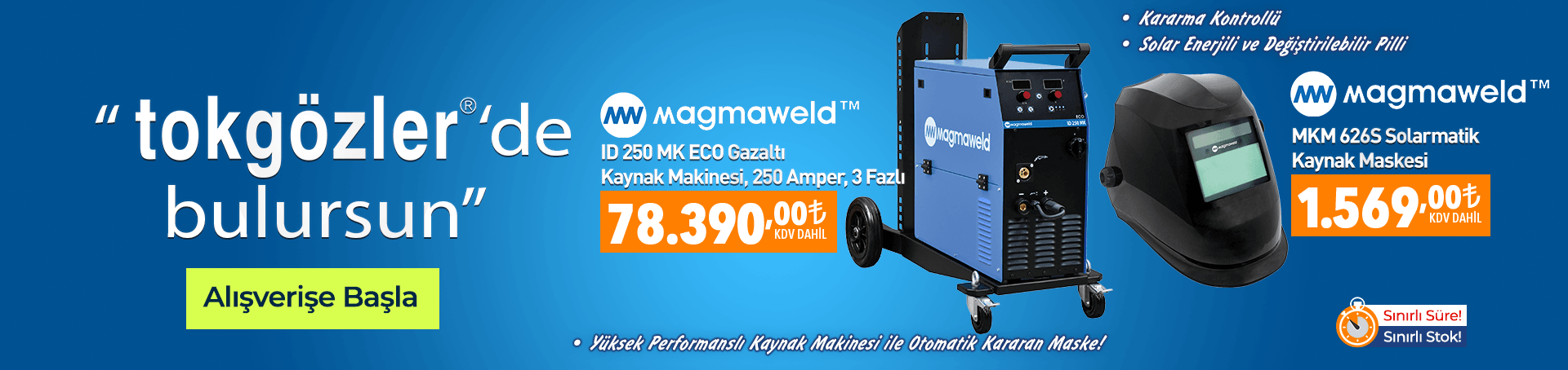 B1000578 - 31.05.2026 - Magmaweld ID 250 MK ve MKM 626S Kaynak Maskesi 8500405626