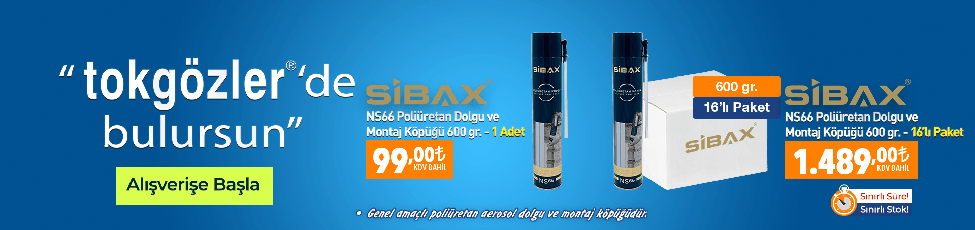 B1000590 - 15.07.2026 - Sibax NS66 Poliüretan Dolgu Köpüğü Montaj Köpük 600 gr ve 16-li Paket