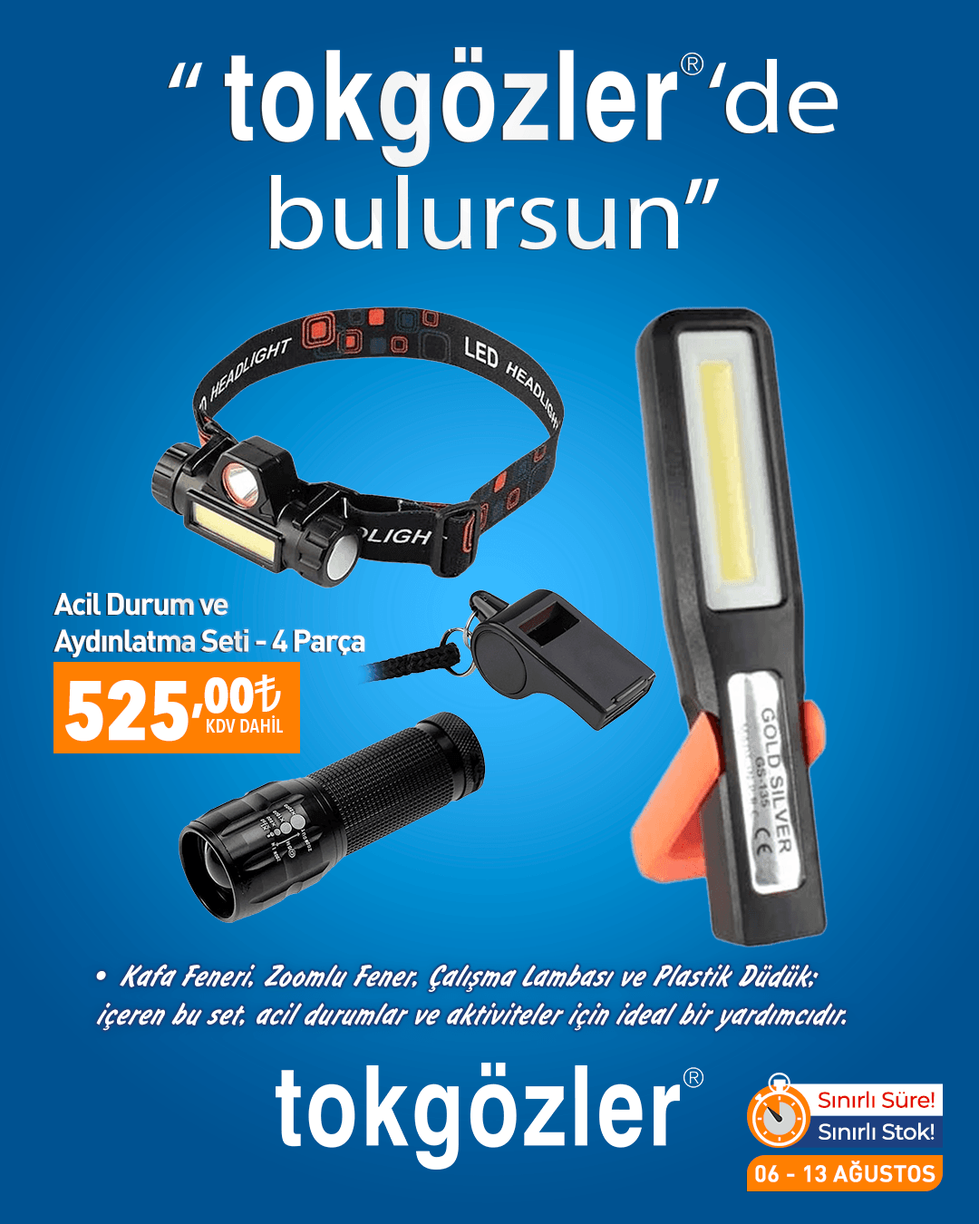 B1000605 - 06.09.2026 - Acil Durum ve Aydınlatma Seti 4 Parça
