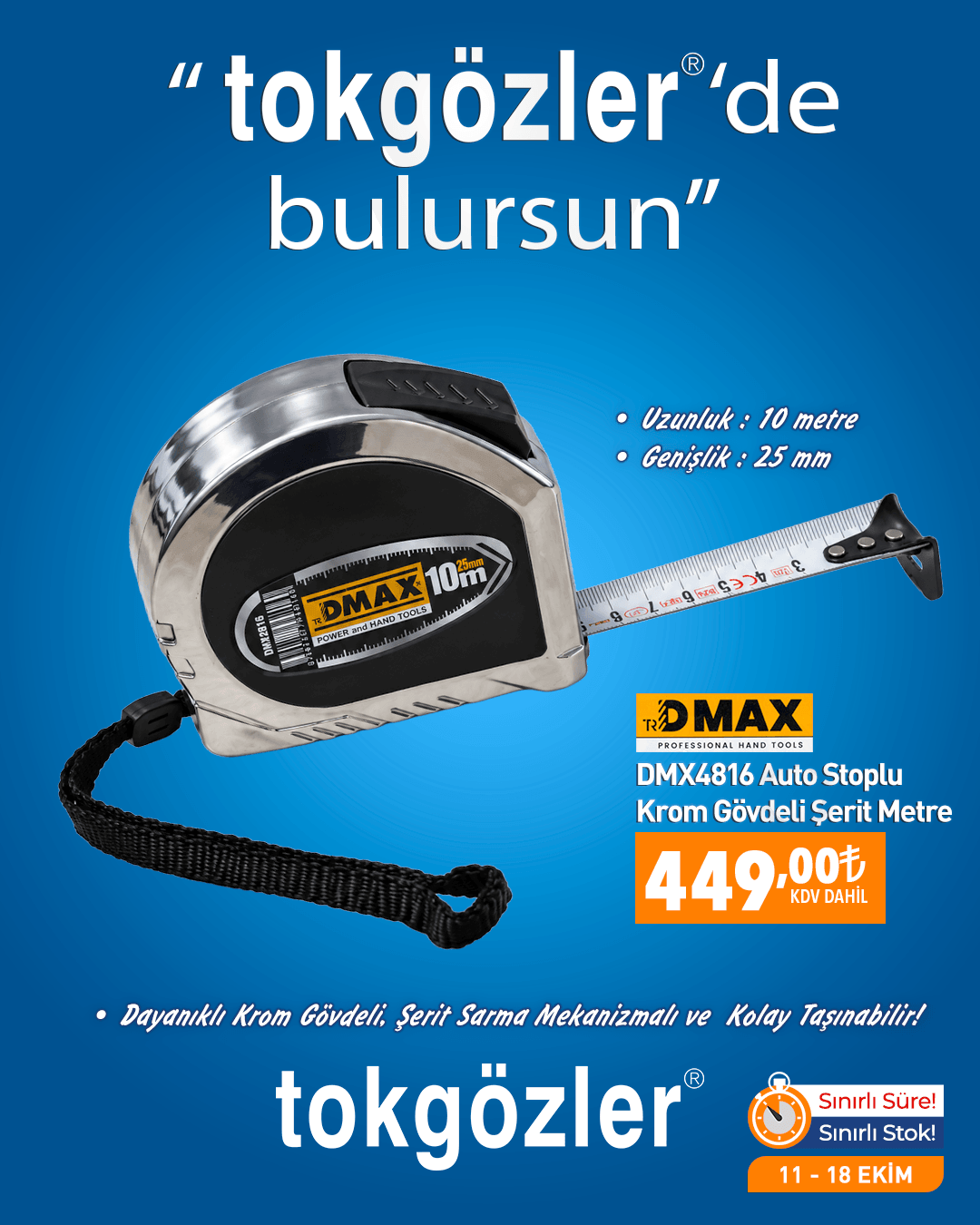 B1000615 - 11.10.2026 - Dmax DMX4816 Auto Stoplu Krom Gövdeli Şerit Metre 10 mt. (10 mt x 25 mm)
