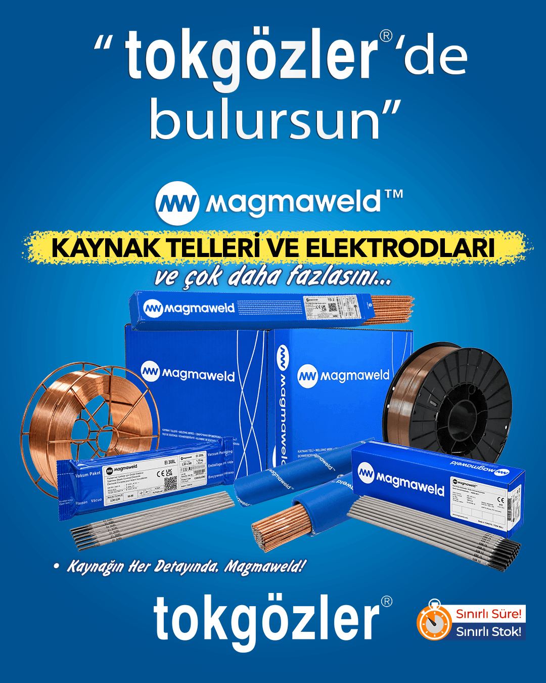 B1000616 - 14.10.2026 - Magmaweld Kaynak Telleri ve Elektrodları