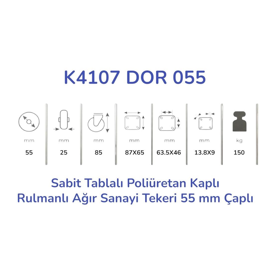 Kama K4107 DOR 055 Sabit Tablalı Poliüretan Kaplı Rulmanlı Ağır Sanayi Tekeri 55 mm Çaplı