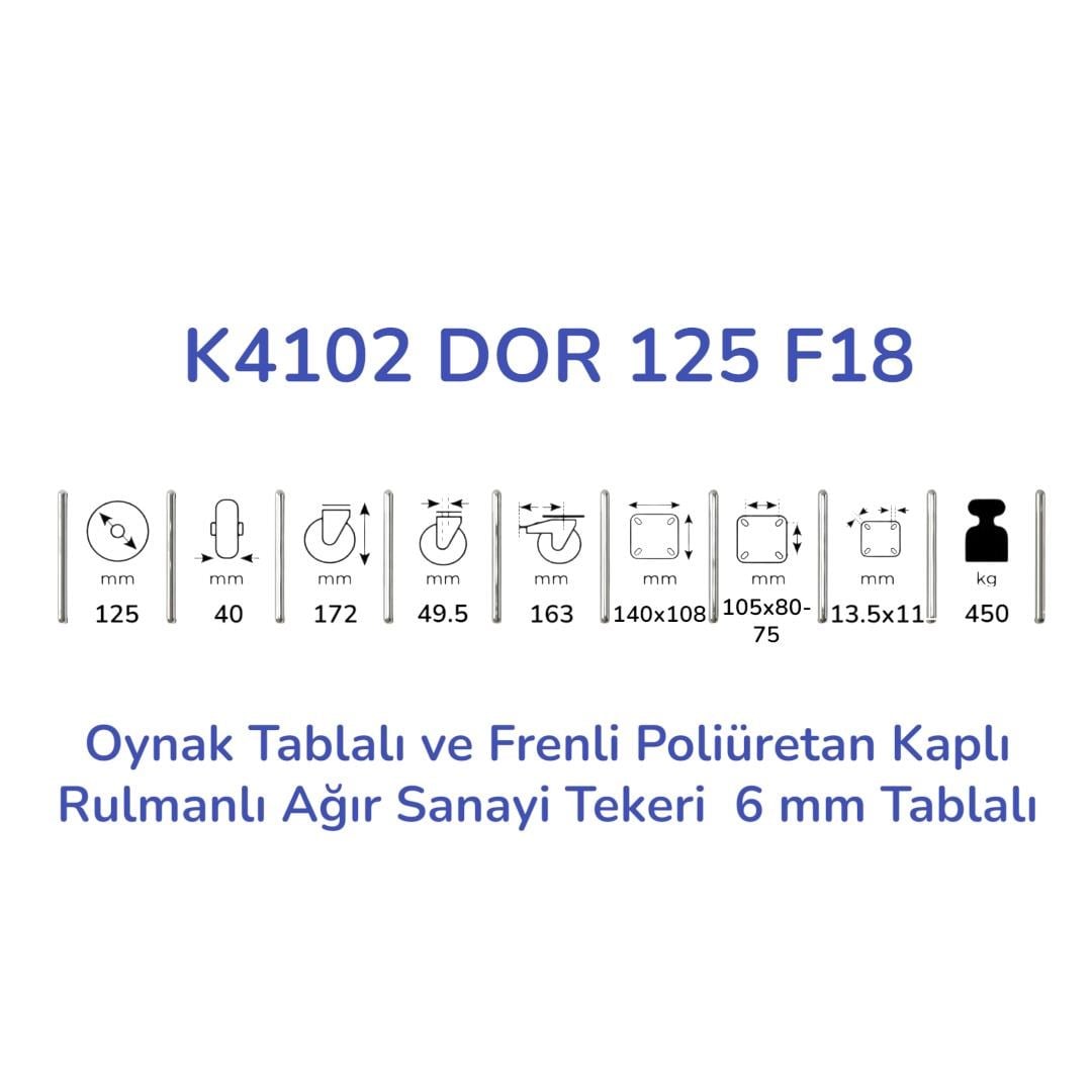 Kama K4102 DOR 125 F18 Oynak Tablalı ve Frenli Poliüretan Kaplı Rulmanlı Ağır Sanayi Tekeri 125 mm Çaplı (6 mm Tablalı)