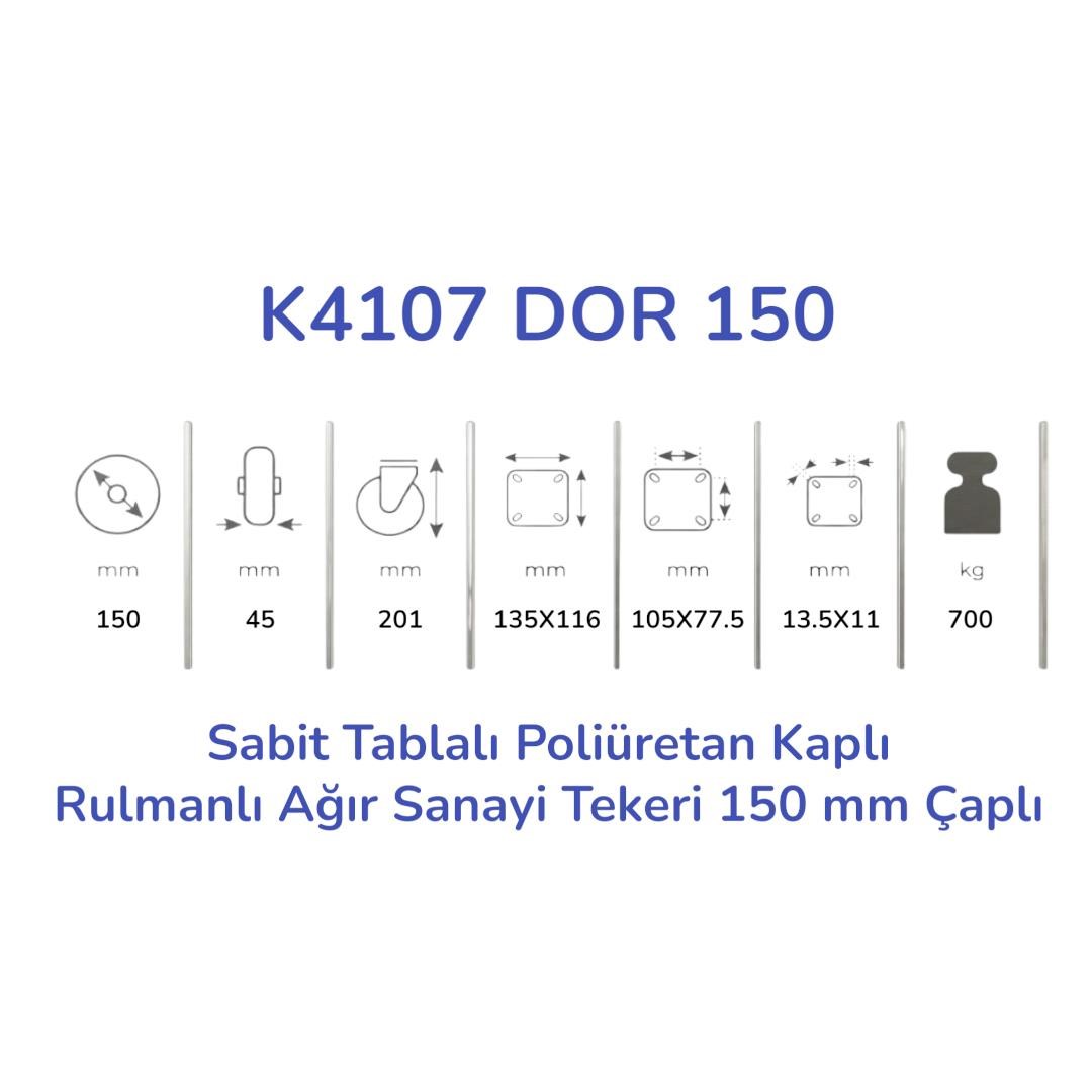 Kama K4107 DOR 150 Sabit Tablalı Poliüretan Kaplı Rulmanlı Ağır Sanayi Tekeri 150 mm Çaplı (6 mm Tablalı)