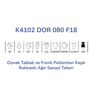 Kama K4102 DOR 080 F18 Oynak Tablalı ve Frenli Poliüretan Kaplı Rulmanlı Ağır Sanayi Tekeri 80 mm Çaplı