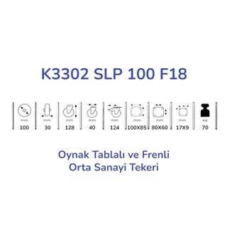 Kama K3302 SLP 100 F18 Oynak Tablalı ve Frenli Orta Sanayi Tekeri 100 mm Çaplı