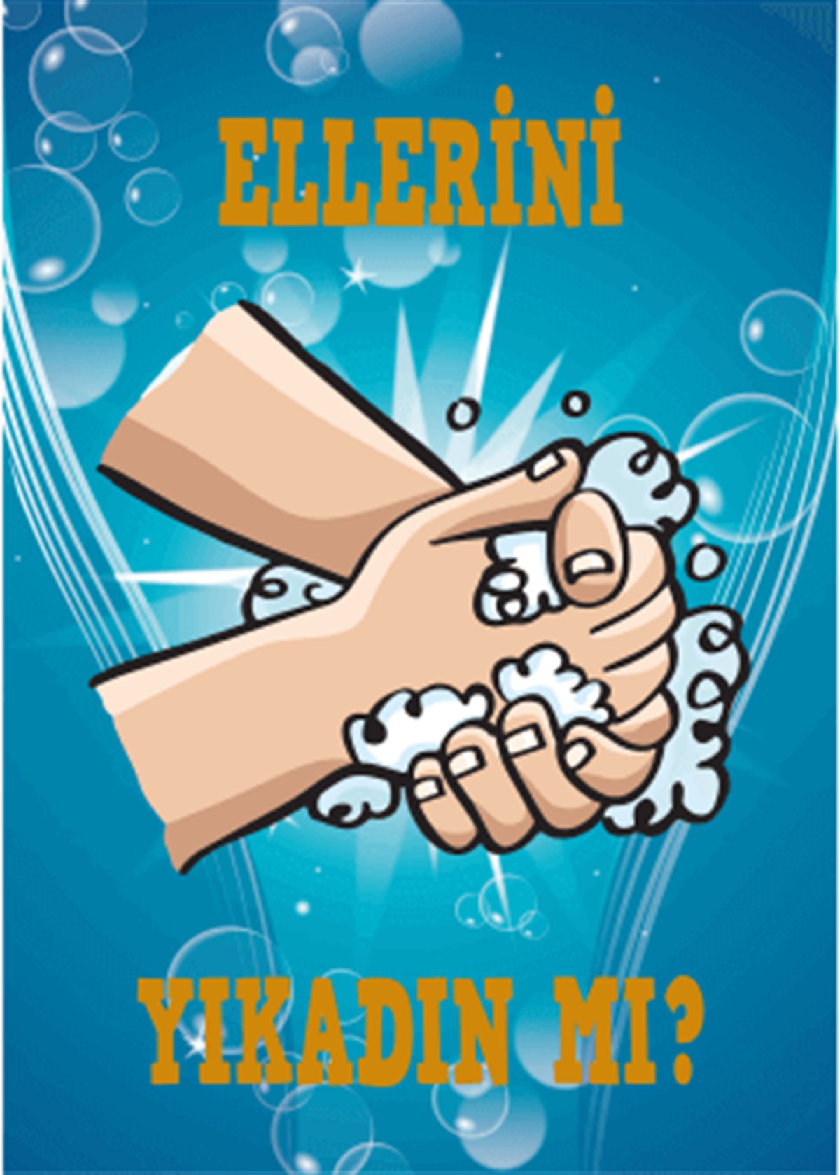 Ellerini Yıkadın Mı Afişi