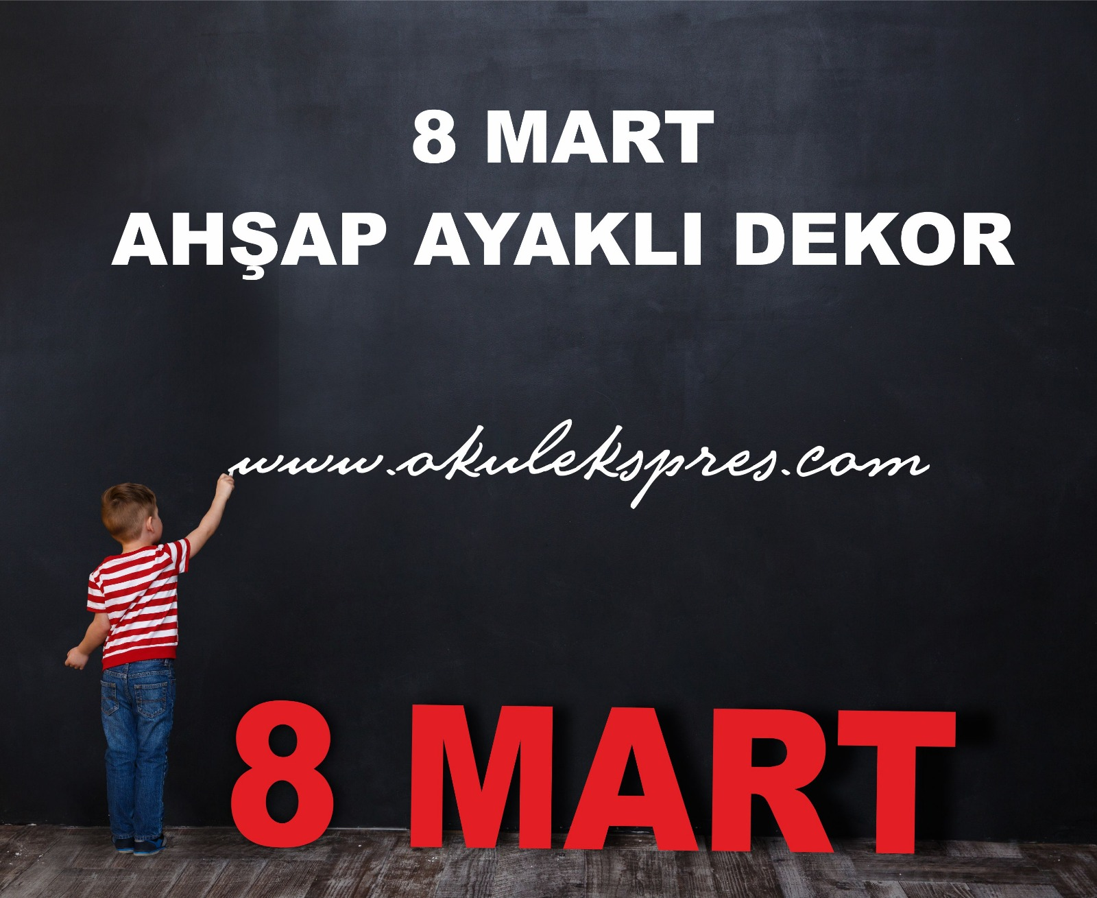 Okulekspres 2026 8 Mart Maket Dekor