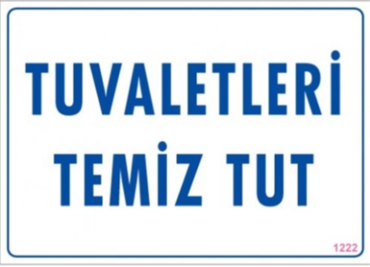 Tuvaletleri Temiz Tut-1222