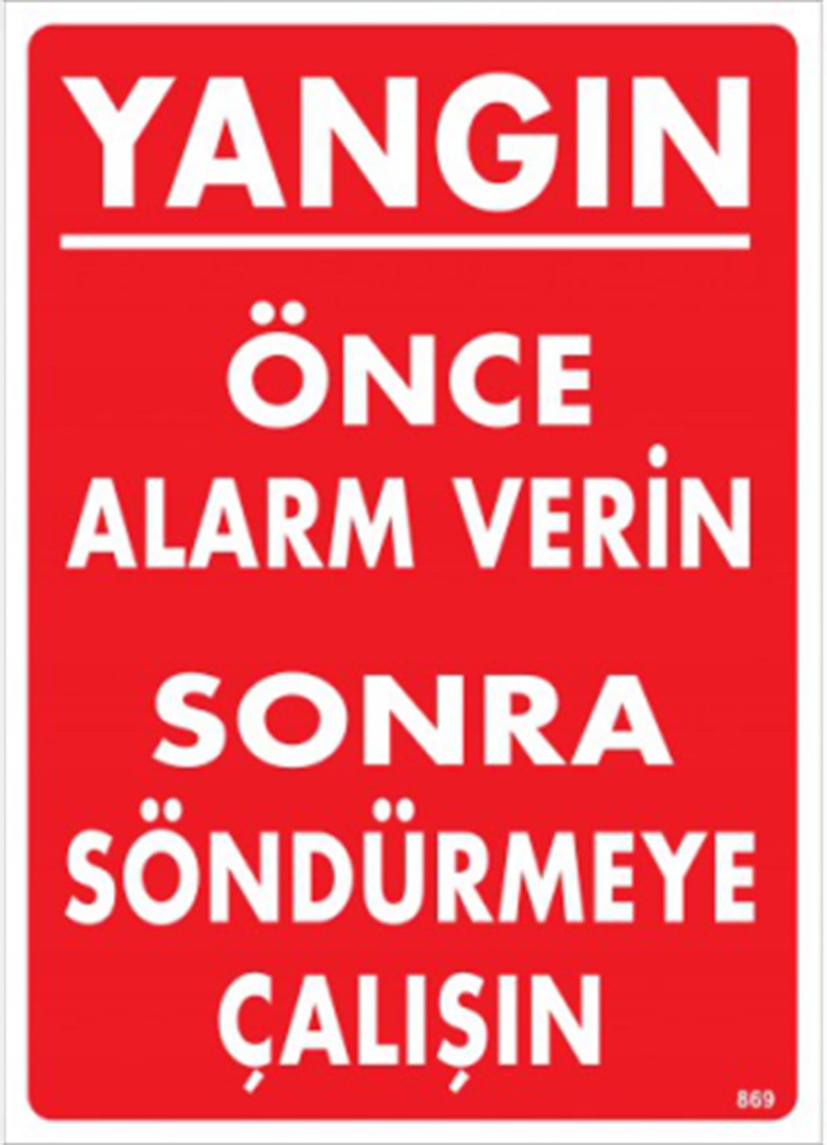 Yangın Önce Alarm Verin-869