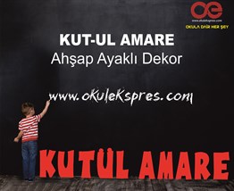 Okulekspres KUT-UL AMARE Yazılı Ahşap Dekor – KUT-UL AMARE Anılması ve Sınıf Süslemesi Sahne Dekor Fotoğraf Köşesi