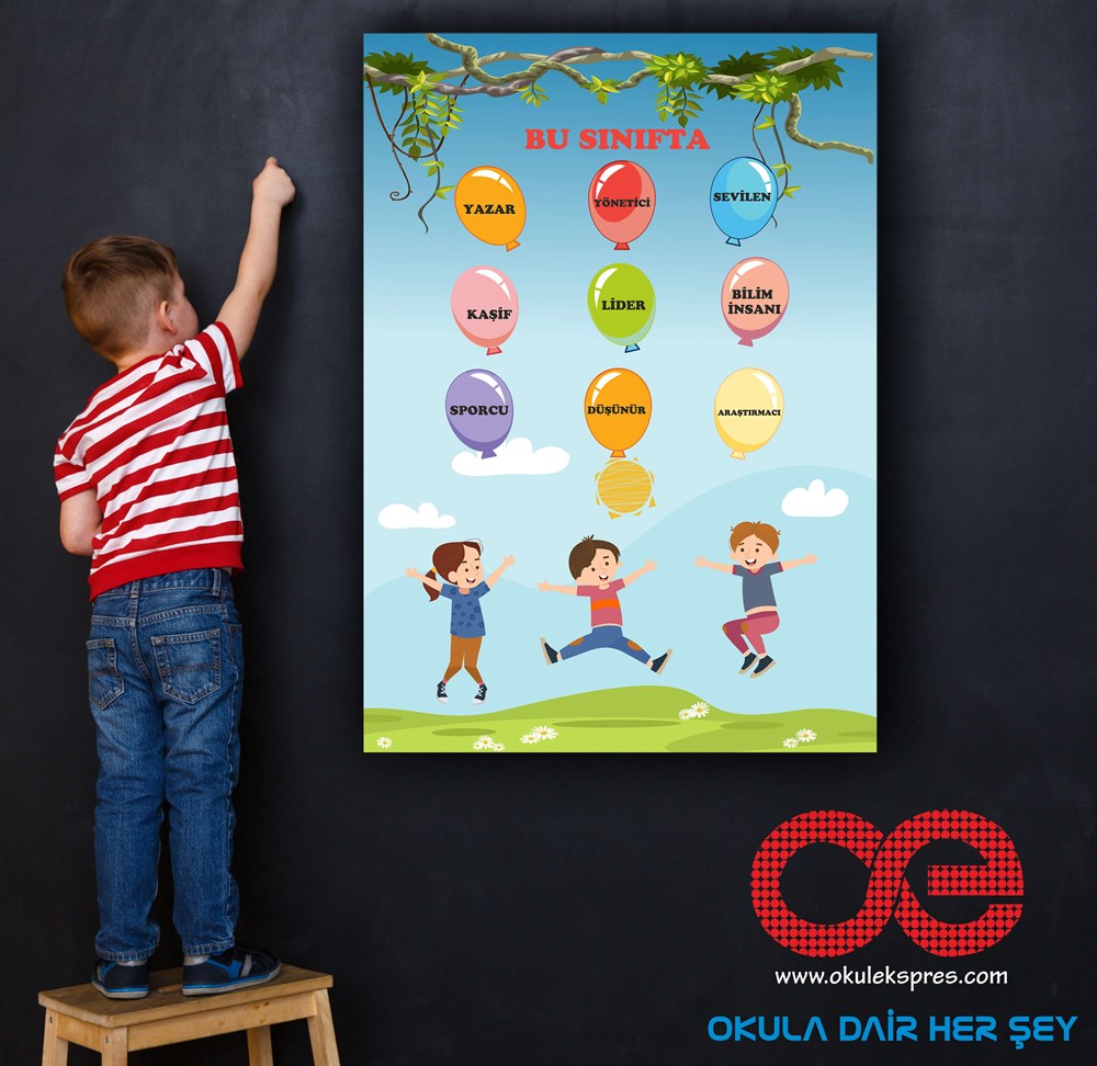 2-Sen Bu Sınıfta LİDERSİN Anaokulu- İlkokul Poster-Afiş.