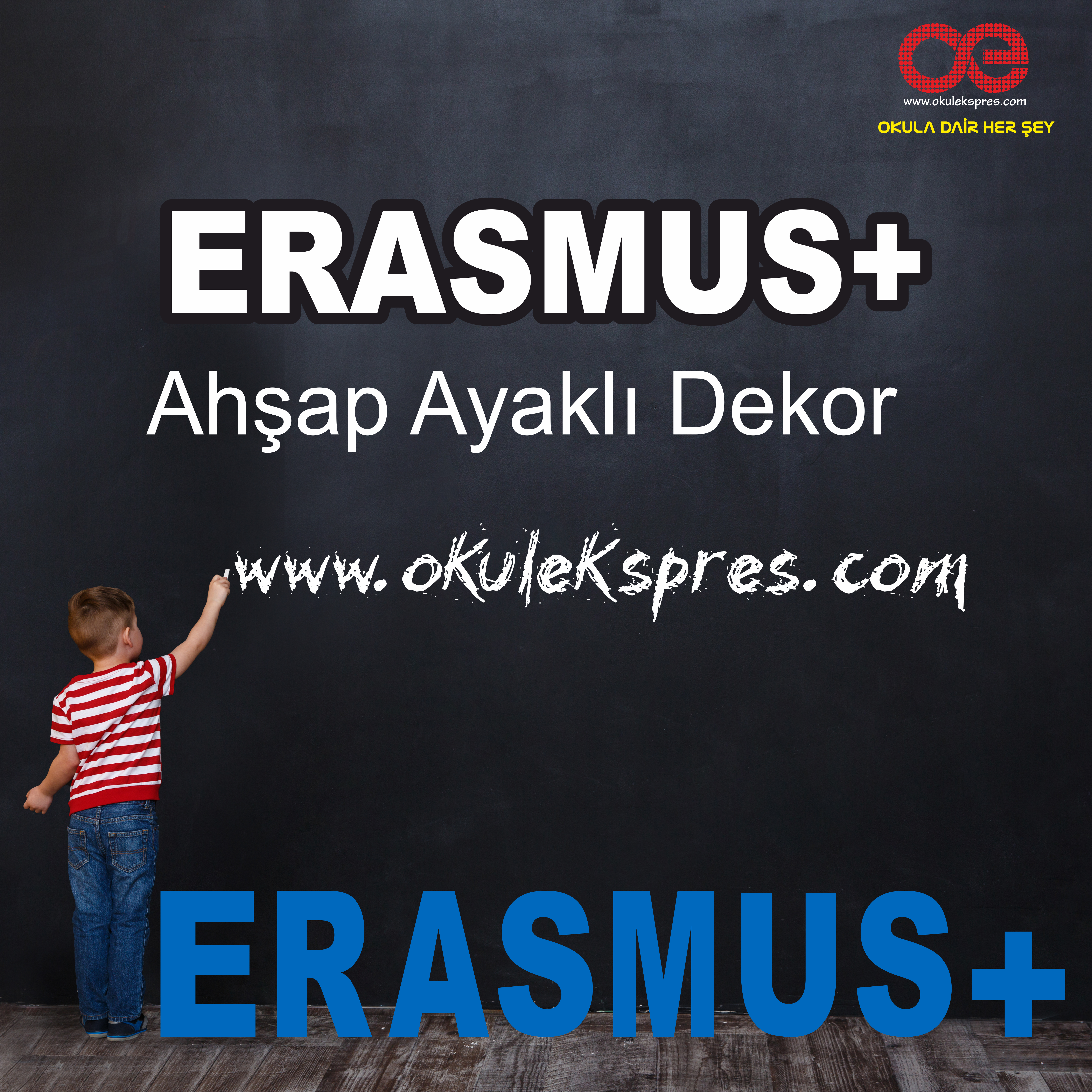 ERASMUS+ AYAKLI AHŞAP DEKOR 