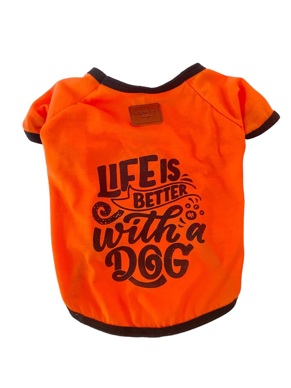 Alphadog Life is Better Turuncu Küçük Irk Köpek T-shirtü (2 kg-6 kg arasına uygun)