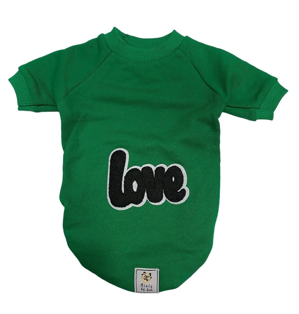 Love ÇOK Küçük Köpek Sweatshirtü Yeşil (1,5 kg – 2,5 kg arasındaki köpeklere uygun)