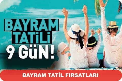 bayram tatili fırsatları