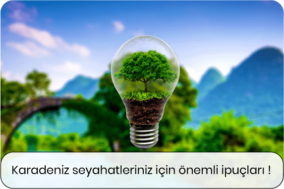 karadeniz seyahatlari hakkında ipuçları