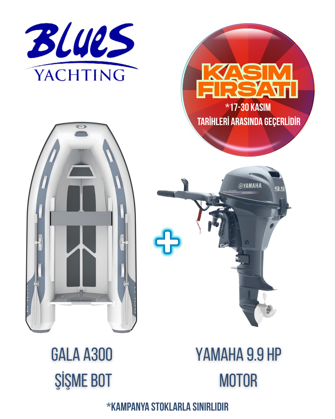 GALA A300 ALÜMİNYUM TABAN ŞİŞME BOT ve YAMAHA F9.9 JMHS DIŞTAN TAKMA MOTOR