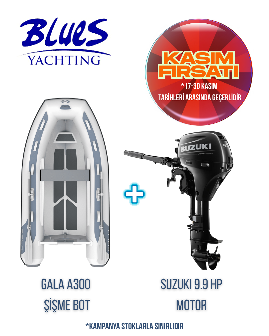GALA A300 ALÜMİNYUM TABAN ŞİŞME BOT ve SUZUKI DF 9.9 AS DIŞTAN TAKMA MOTOR