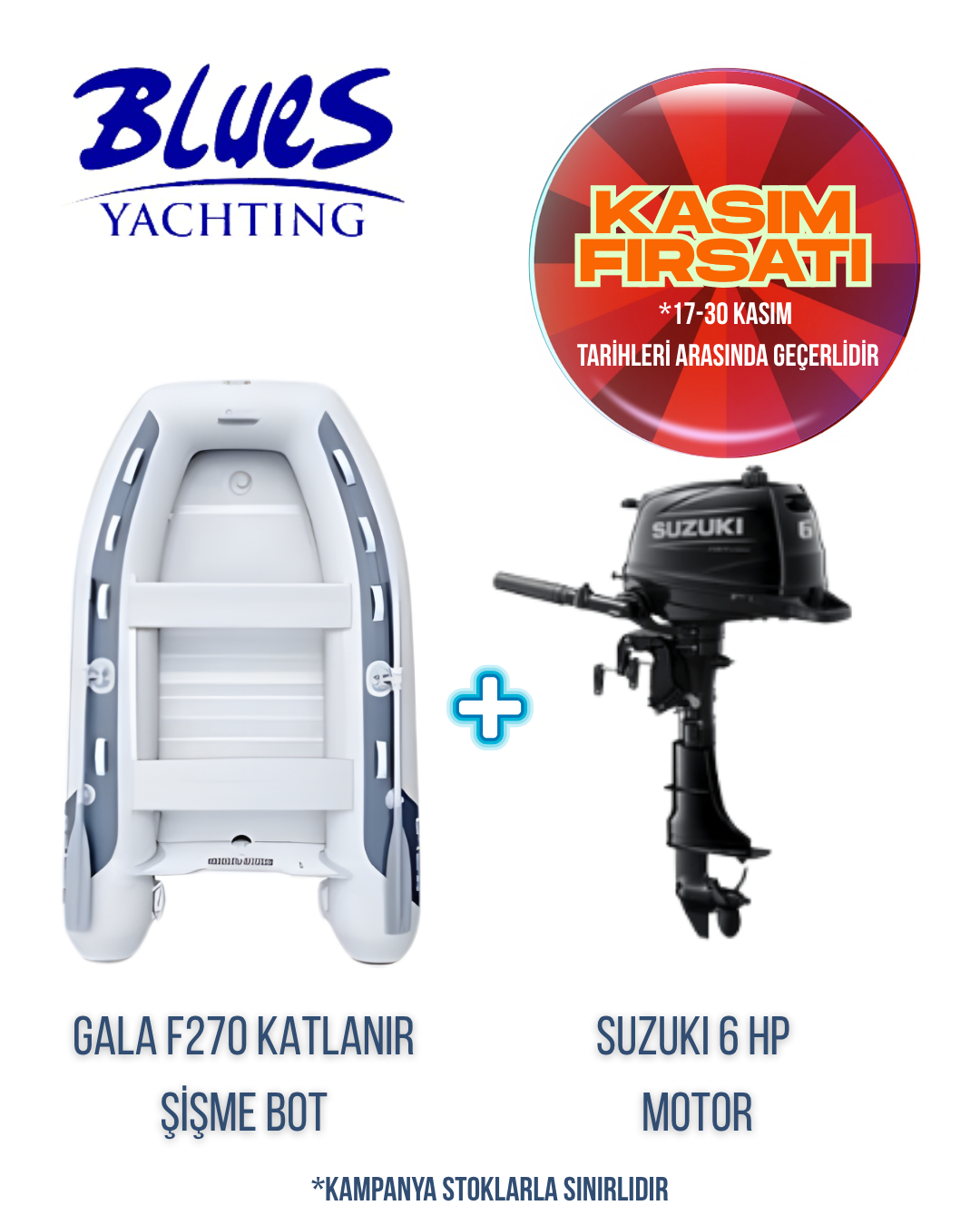 GALA F270 ALÜMİNYUM KATLANIR ŞİŞME BOT ve SUZUKI DF 6 AS DIŞTAN TAKMA MOTOR