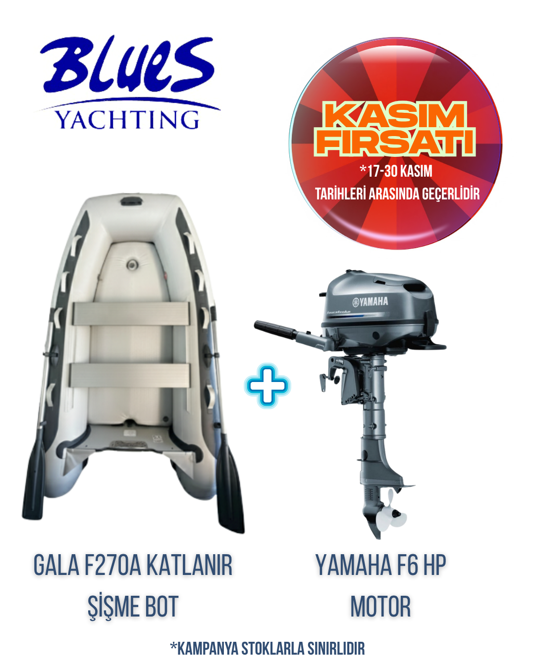 GALA F270A ŞİŞME KATLANIR ŞİŞME BOT ve YAMAHA F6 CMHS DIŞTAN TAKMA MOTOR