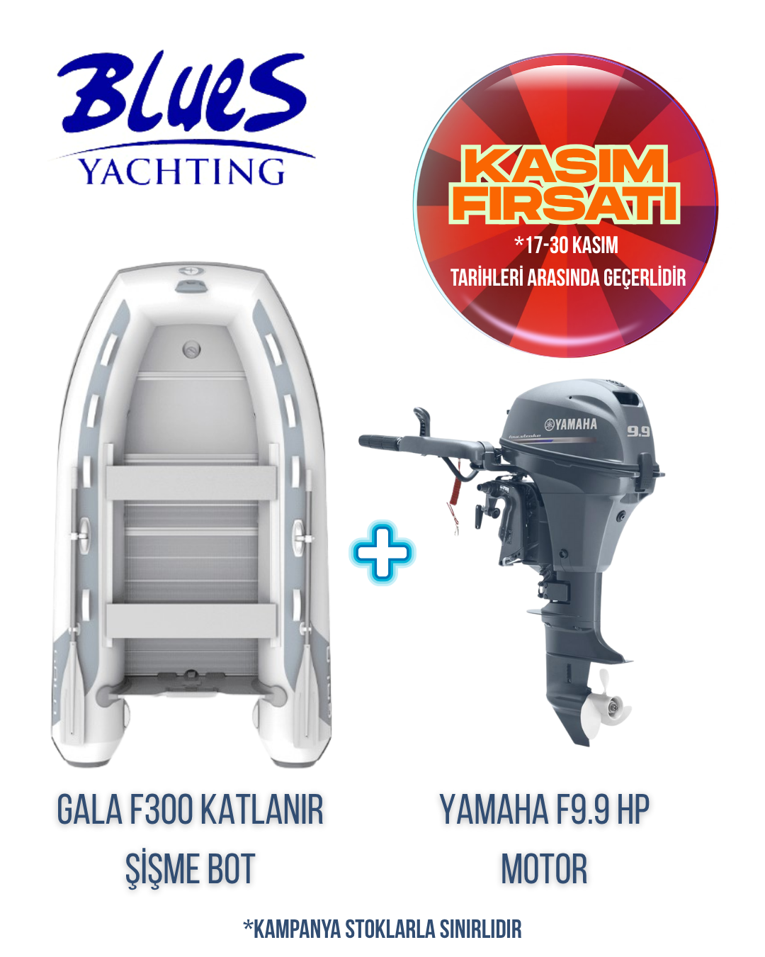 GALA F300 ALÜMİNYUM KATLANIR ŞİŞME BOT ve YAMAHA F9.9 JMHS DIŞTAN TAKMA MOTOR