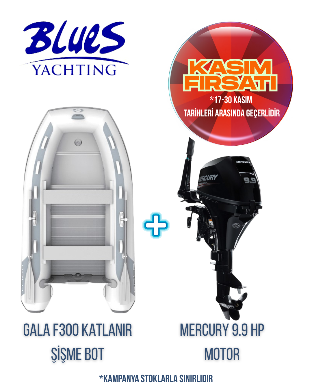GALA F300 ALÜMİNYUM KATLANIR ŞİŞME BOT ve MERCURY F9.9 M DIŞTAN TAKMA MOTOR