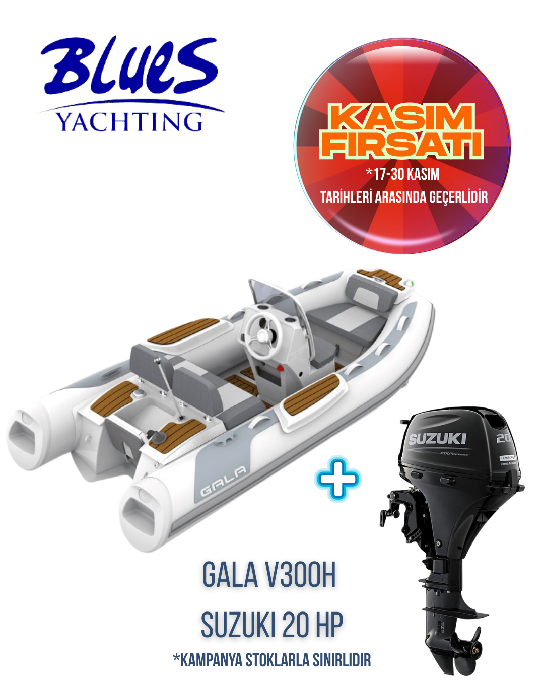 GALA V300H ALÜMİNYUM TABAN ŞİŞME BOT ve SUZUKI DF 20 ATS DIŞTAN TAKMA MOTOR