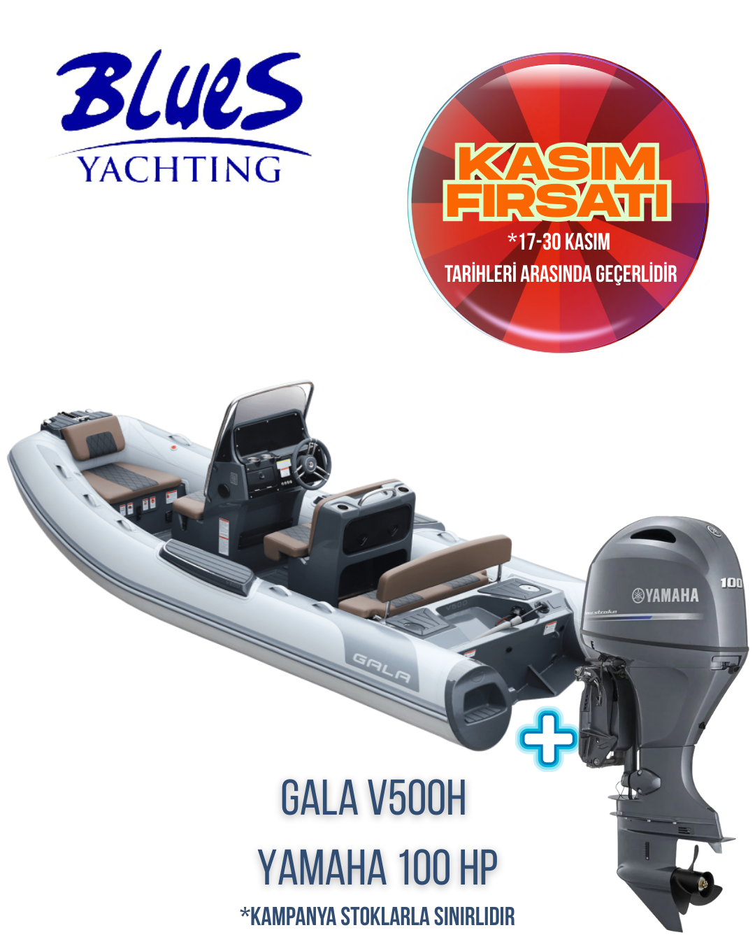 GALA V500H ALÜMİNYUM TABAN ŞİŞME BOT ve YAMAHA F100 LB DIŞTA TAKMA MOTOR
