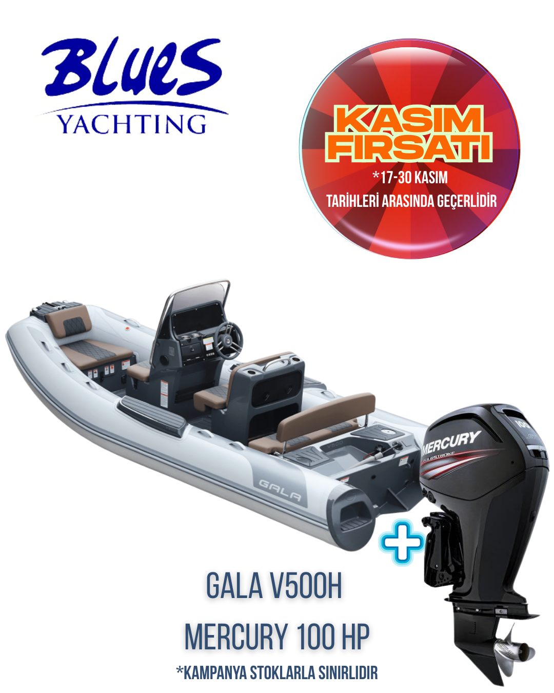 GALA V500H ALÜMİNYUM TABAN ŞİŞME BOT ve MERCURY F100 ELPT DIŞTAN TAKMA MOTOR