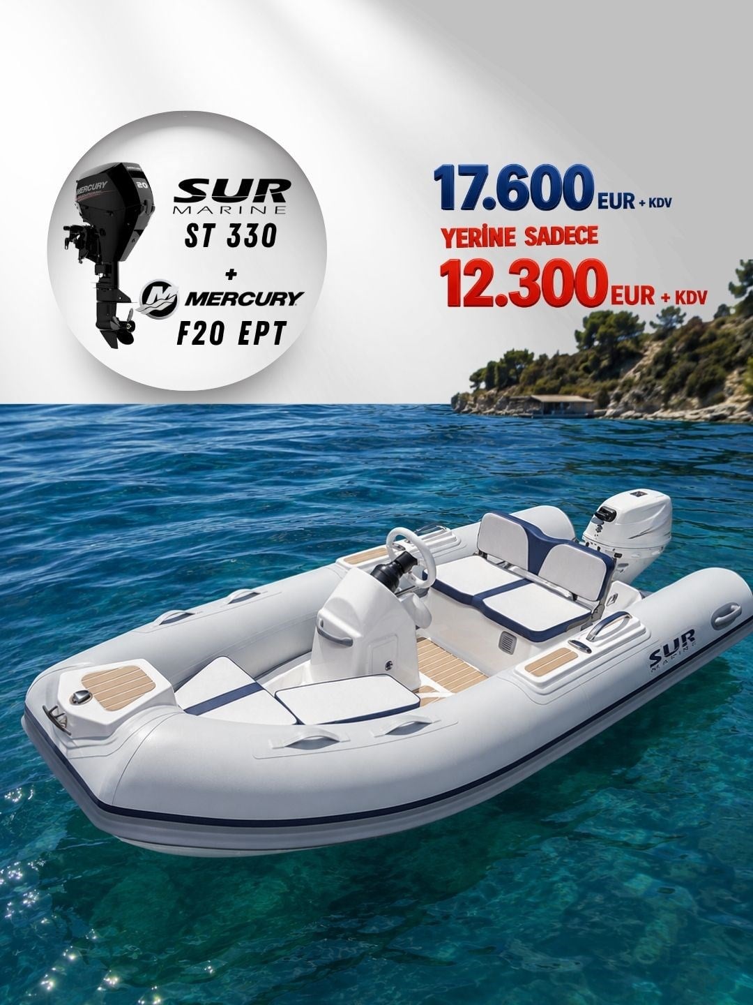 Surmarine ST 330 Şişme Bot ve Mercury F20 EPT Dıştan Takma Motor
