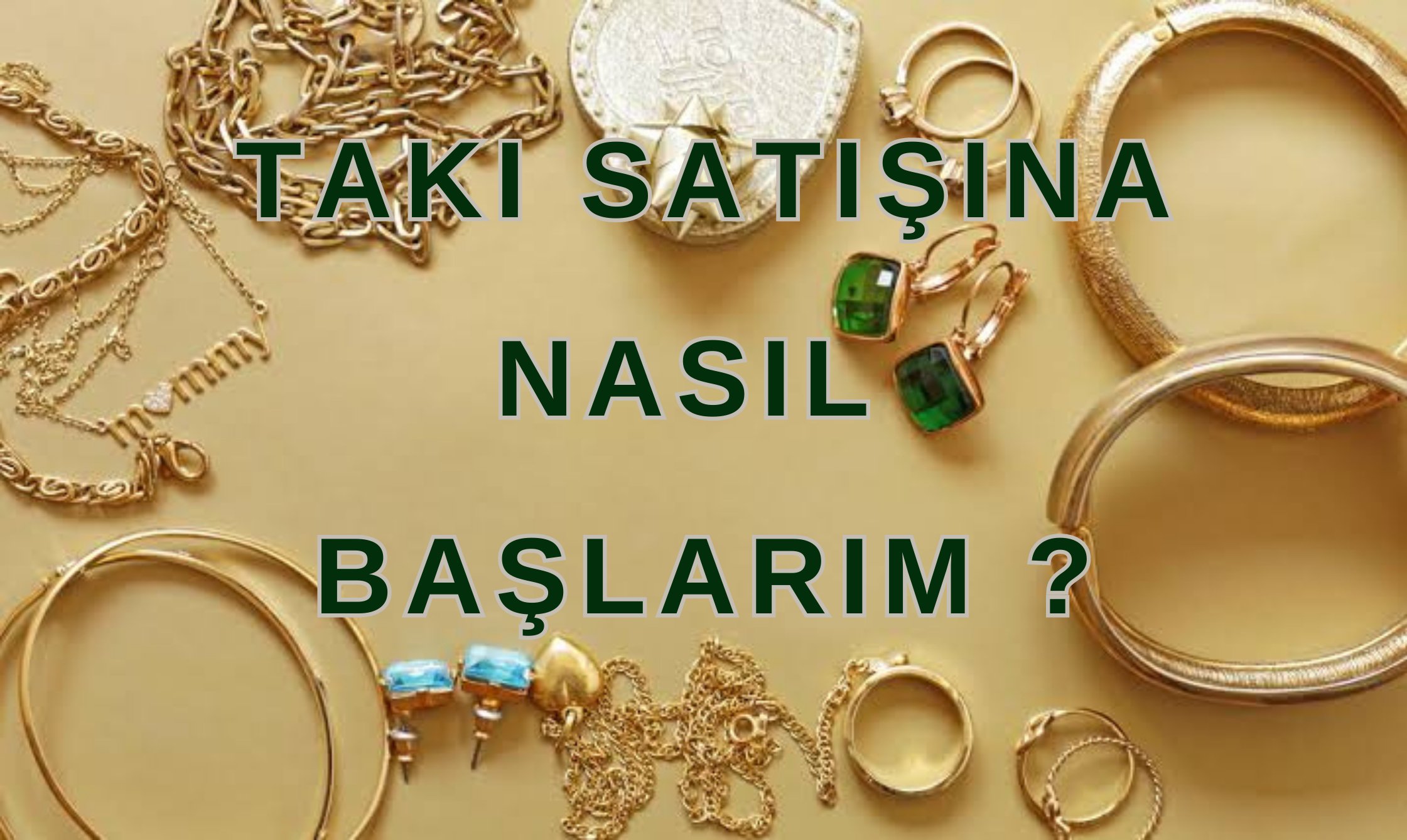 TAKI SATIŞINA NASIL BAŞLARIM ?
