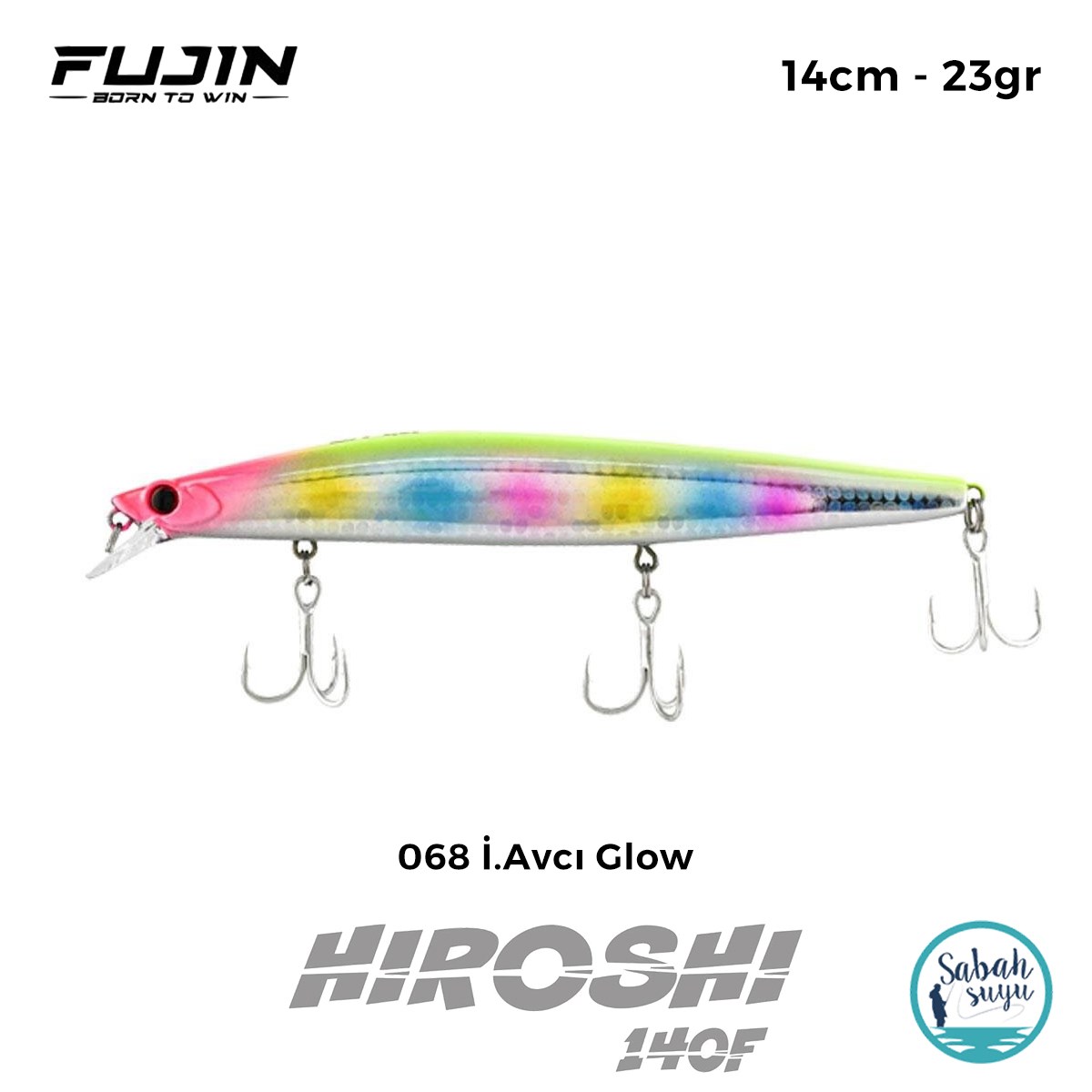 Fujin Hiroshi 140F 14cm 23gr Maket Balık 068 İ.Avcı Glow