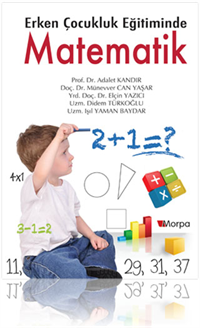 Erken Çocukluk Eğitiminde Matematik