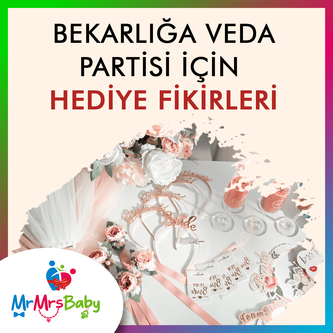 Bekârlığa veda partisinde geline ne hediye alınır? Bride To Be gelin setleri, kişiye özel sabahlık, isimli Bride terlik, gelin tacı ve anlamlı hediye fikirleri – MrMrsBaby.