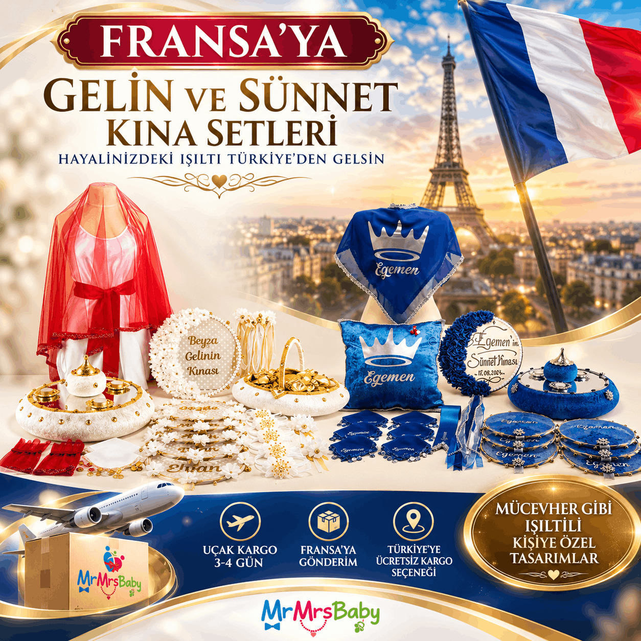 Fransa gelin ve sünnet kına setleri, MrMrsBaby kişiye özel incili ve ışıltılı kına aksesuarları, Fransa bayrağı, Eyfel Kulesi, uçak kargo ve Türkiye’den Fransa’ya gönderim.
