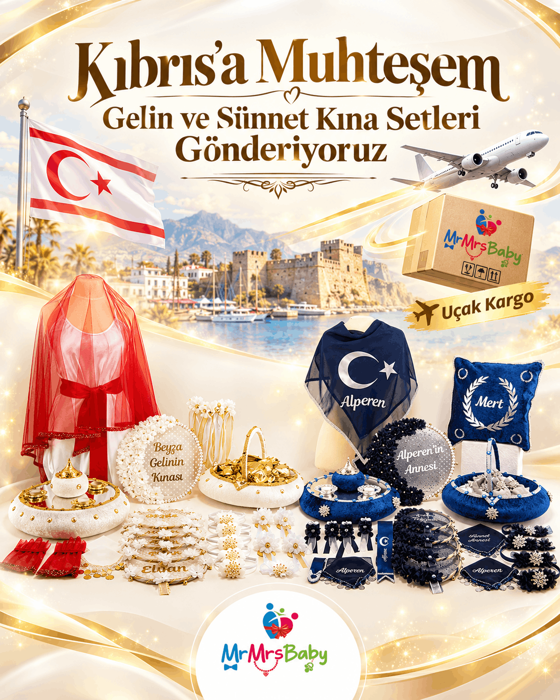 Kıbrıs gelin ve sünnet kına setleri, KKTC’ye kına seti gönderimi, beyaz gold incili gelin kına seti, kırmızı gelin duvağı, lacivert gümüş Mega sünnet kına seti, KKTC bayrağı, Girne Limanı ve Kalesi, uçak kargo, kişiye özel ışıltılı MrMrsBaby tasarımları.
