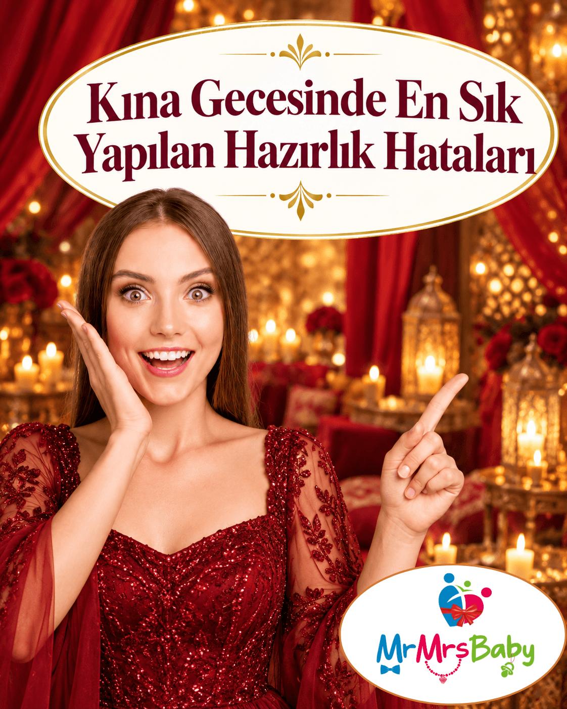 Kına gecesinde en sık yapılan hazırlık hataları; bordo elbiseli gelin adayı, kına gecesi dekorasyonu ve son hazırlık önerileri blog görseli