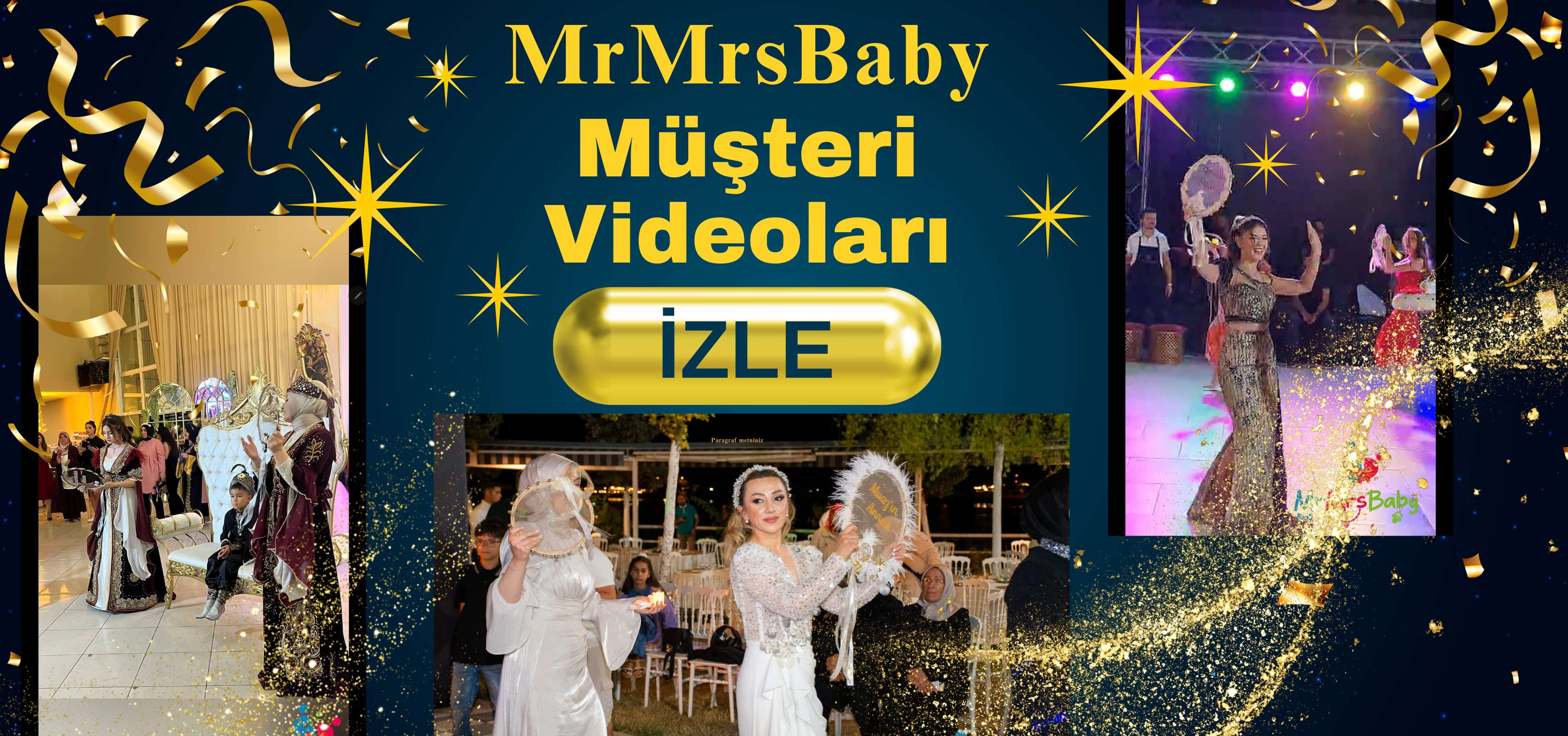 MrMrsBaby-Müşteri-Yorumları-Videoları-Sünnet-Düğünü-Gelin-Kına-Gecesi