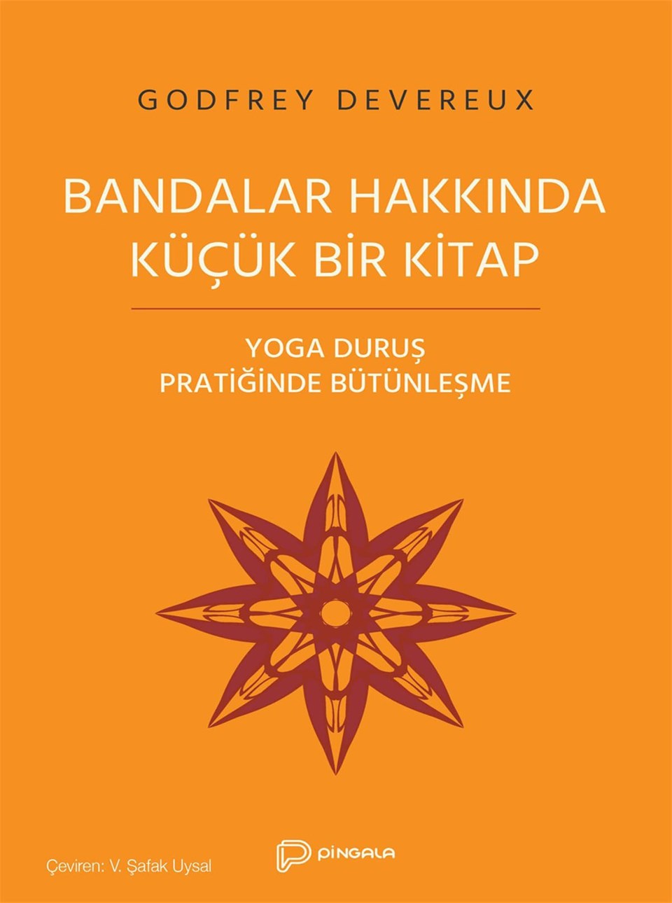 Bandalar Hakkında Küçük Bir Kitap - Godfrey Devereux